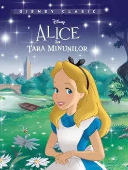 Alice in Tara Minunilor/***