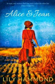 Alice & Jean, Paperback/Lily Hammond