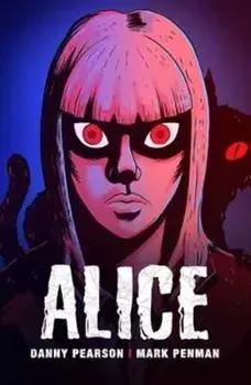 Alice, Paperback/Danny Pearson