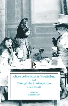 Alice's Adventures in Wonderland and Through the Looking-Glass, Paperback/Lewis Carroll