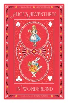 Alice's Adventures in Wonderland, Hardback/Lewis Carroll