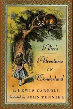 Alice's Adventures in Wonderland, Hardcover/Lewis Carroll