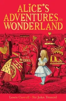 Alice's Adventures in Wonderland, Paperback/Lewis Carroll