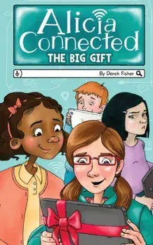 Alicia Connected: The Big Gift, Paperback/Derek Fisher