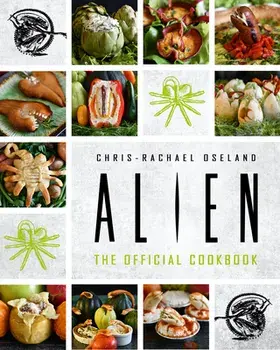Alien Cookbook, Hardcover/Chris-Rachael Oseland