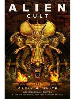 Alien: Cult, Paperback/Gavin G. Smith