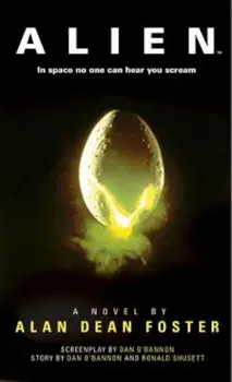 Alien: The Official Movie Novelization, Paperback/Alan Dean Foster