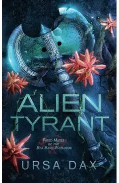 Alien Tyrant - Ursa Dax