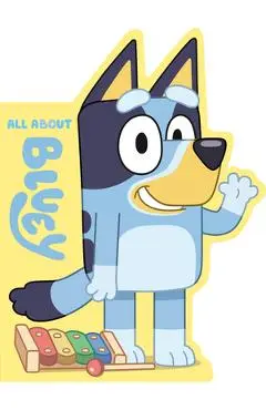 All about Bluey - Penguin Young Readers Licenses