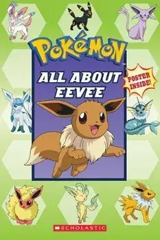 All about Eevee (Pokémon), Paperback/Simcha Whitehill