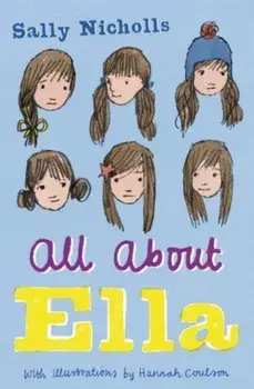 All About Ella, Paperback/Sally Nicholls