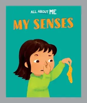 All About Me: My Senses, Paperback/Dan Lester