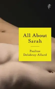 All About Sarah, Hardback/Pauline Delabroy-Allard