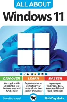 All About Windows 11, Paperback/Black Dog Media