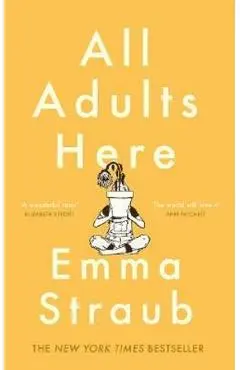 All adults here - Emma Straub