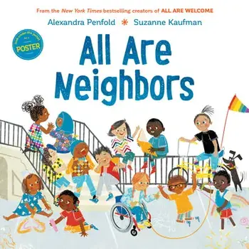 All Are Neighbors, Hardcover/Alexandra Penfold