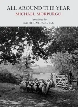 All Around the Year, Paperback/Michael Morpurgo