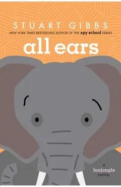 All Ears - Stuart Gibbs