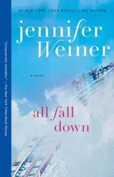 All Fall Down, Paperback/Jennifer Weiner