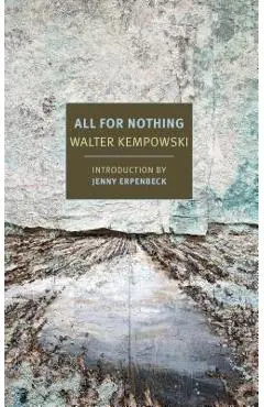 All for Nothing - Walter Kempowski