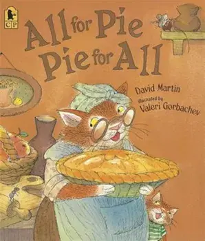 All for Pie, Pie for All, Paperback/David Martin