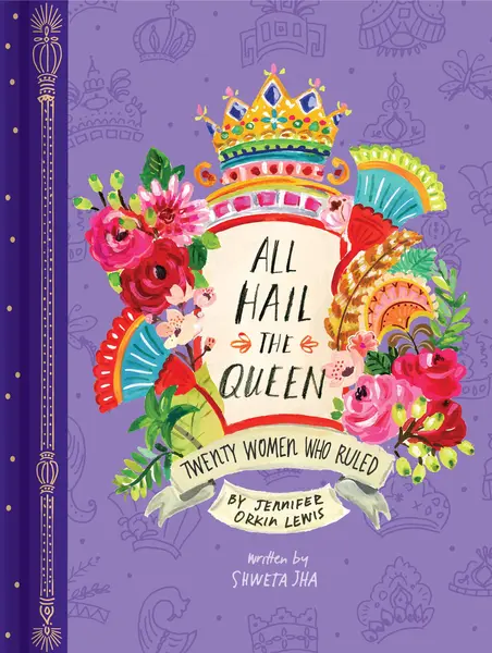 All Hail the Queen | Jennifer Orkin Lewis
