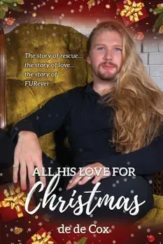 All His Love for Christmas, Paperback/de de Cox
