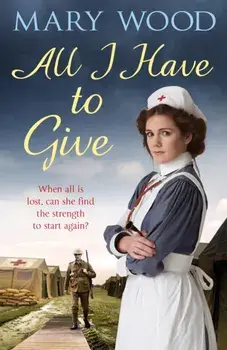 All I Have to Give, Paperback/Mary Wood