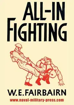 All-In Fighting, Paperback/W. E. Fairbairn