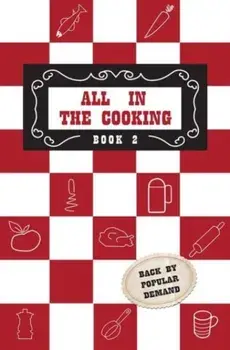 All in the Cooking - Book II, Hardback/Mor Murnaghan