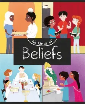All Kinds of: Beliefs, Paperback/Anita Ganeri