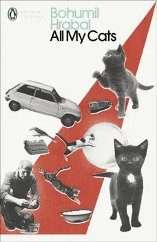 All My Cats, Paperback/Bohumil Hrabal