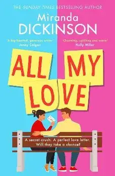 All My Love, Paperback/Miranda Dickinson