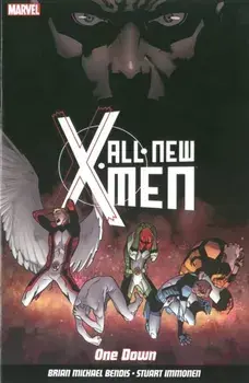 All New X-men Vol. 5: One Down, Paperback/Brian Michael Bendis