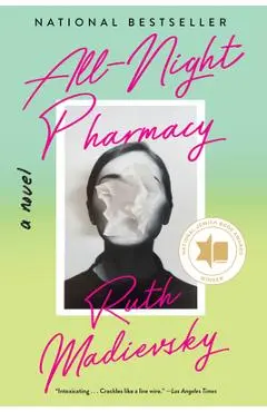 All-Night Pharmacy - Ruth Madievsky