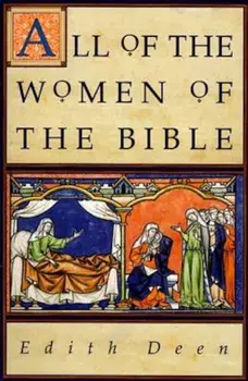 All of the Women of the Bible, Paperback/Edith Deen