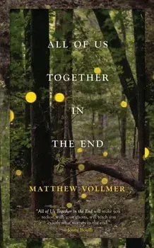 All of Us Together in the End, Paperback/***