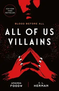 All of Us Villains, Paperback/Amanda Foody