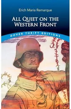All Quiet on the Western Front - Erich Maria Remarque