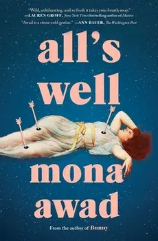All's Well, Paperback/Mona Awad