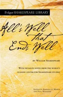 All's Well That Ends Well, Paperback/William Shakespeare