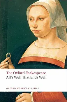 All's Well That Ends Well, Paperback/William Shakespeare