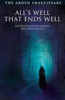 All's Well That Ends Well/William Shakespeare