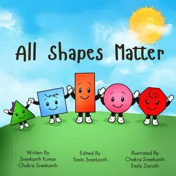 All Shapes Matter, Paperback/Sreekanth Chakra