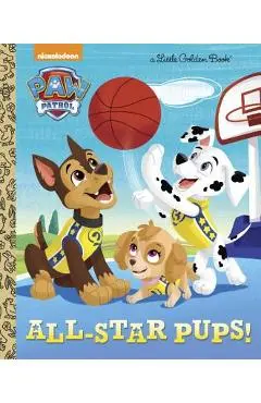All-Star Pups! (Paw Patrol) - Mary Tillworth