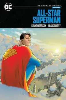 All-Star Superman: DC Compact Comics Edition, Paperback/Frank Quitely