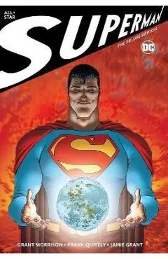 All Star Superman: The Deluxe Edition - Grant Morrison