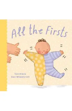 All the Firsts - Toni D'alia