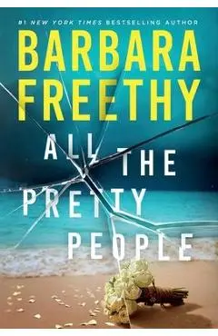 All The Pretty People - Barbara Freethy