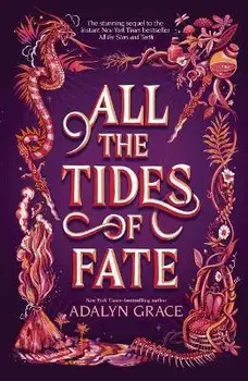 All the Tides of Fate, Paperback/Adalyn Grace